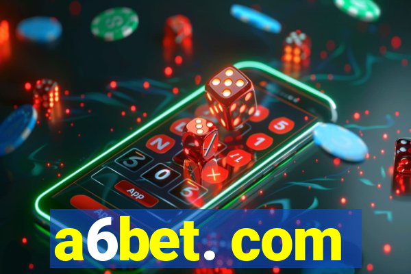 a6bet. com